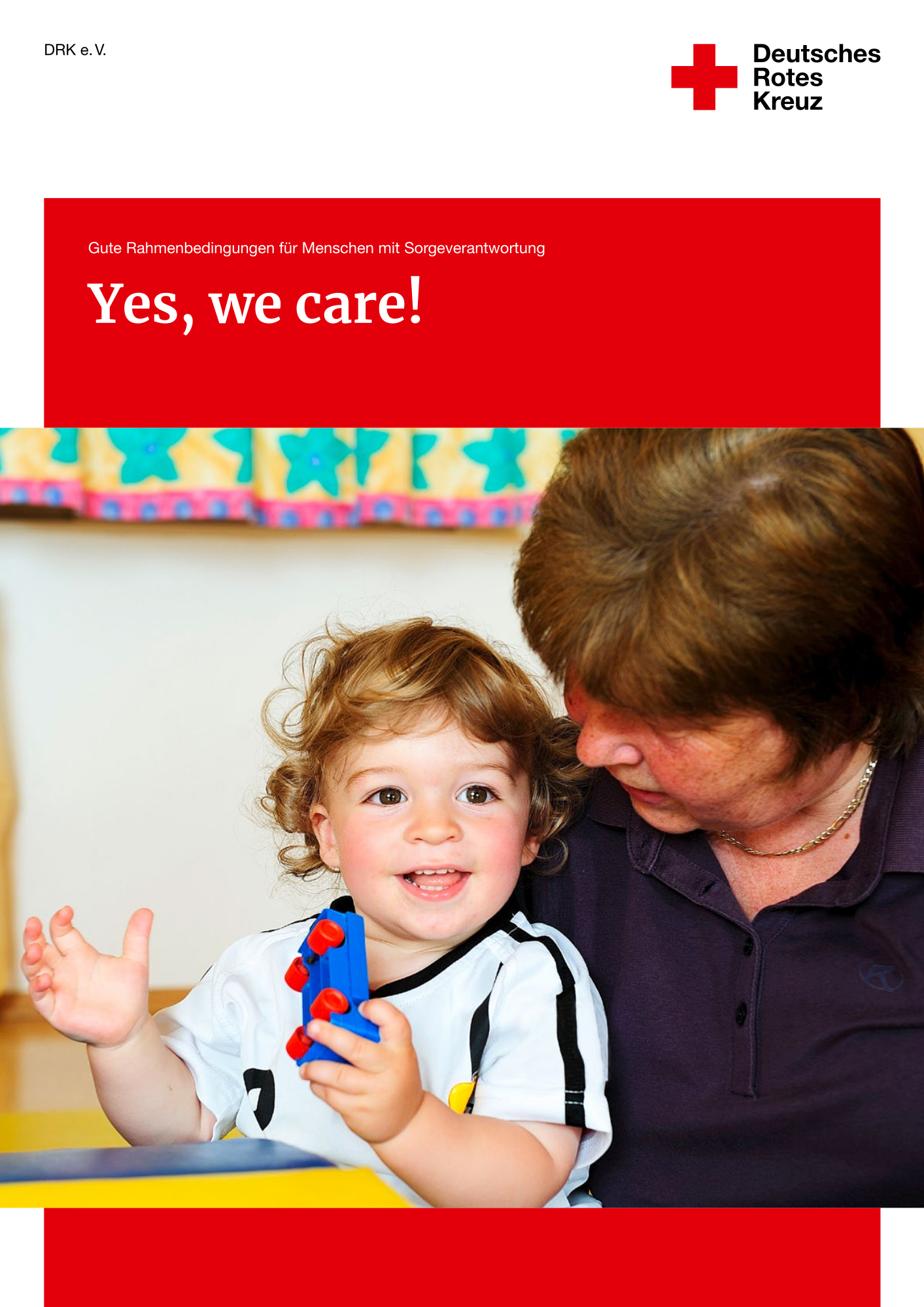 Read more about the article Yes, we care! Gute Rahmenbedingungen für Menschen mit Sorgeverantwortung